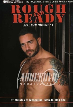 Real Men 11: Rough and Ready