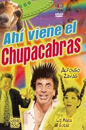 Here Comes the Chupacabra