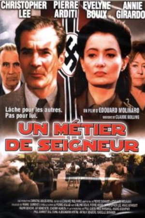 Un métier de seigneur