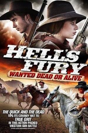 Hell's Fury: Wanted Dead or Alive