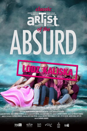 Łódź Kaliska: Classic Artists of the Absurd