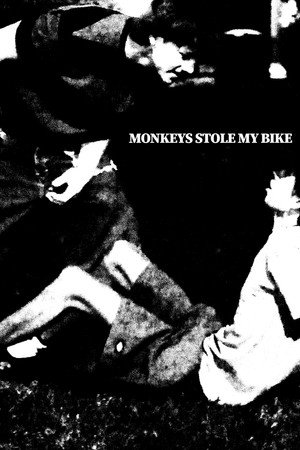 Monkeys Stole My Bike Monkeys Stole My Bike