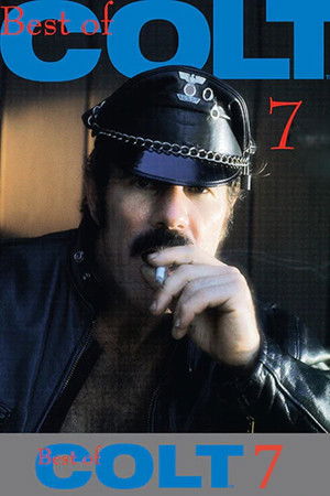 The Best of Colt Films: Part 7
