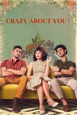 Crazy About You