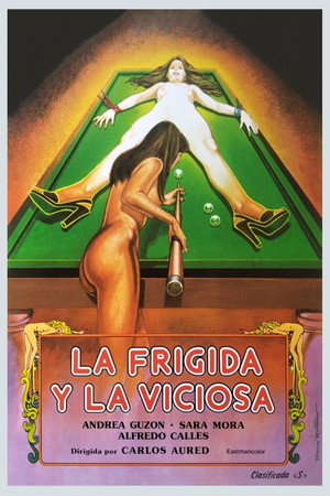 La frígida y la viciosa La frígida y la viciosa