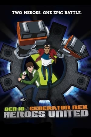 Ben 10/Generator Rex: Heroes United