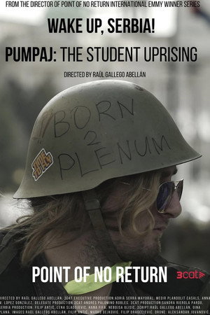 Point of No Return: Wake Up Serbia! The Student Uprising poster