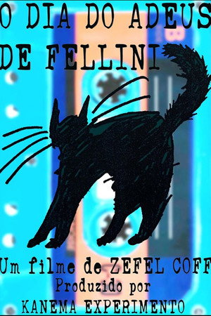 O dia do adeus de Fellini poster