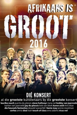 Afrikaans is Groot 2016