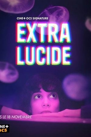 Extra-Lucide