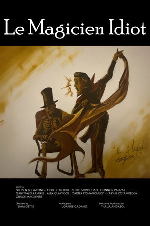 Le Magicien Idiot Le Magicien Idiot