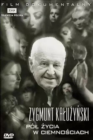 Pół życia w ciemnościach poster