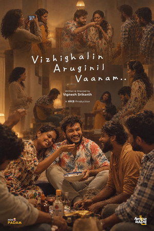 Vizhigalin Aruginil Vaanam Vizhigalin Aruginil Vaanam