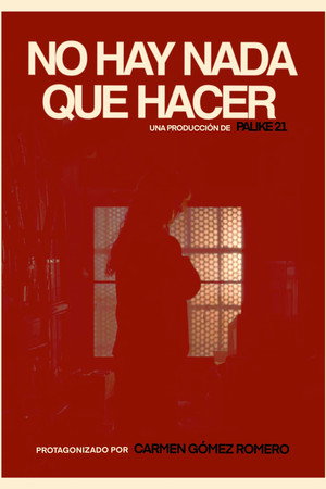 No hay nada que hacer poster