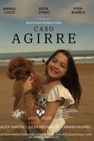 The Agirre Case