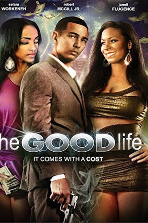 The Good Life poster