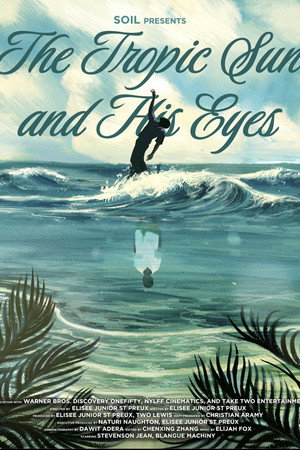 The Tropic Sun and His Eyes