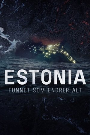 Estonia - fyndet som ändrar allt