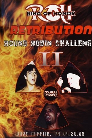 ROH: Retribution - Round Robin Challenge II
