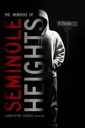 The Murders of Seminole Heights