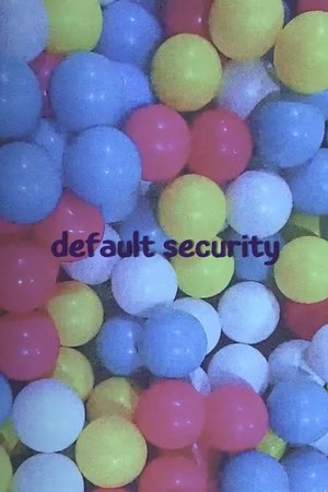 default security