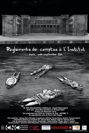 Règlements de comptes à l'institut : Paris, août-septembre 1944 poster