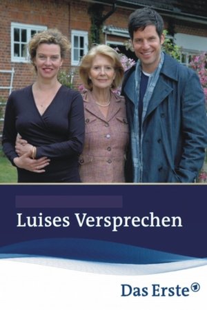 Luises Versprechen