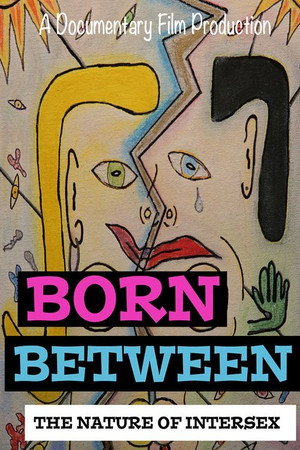 Born Between: The Nature of Intersex poster