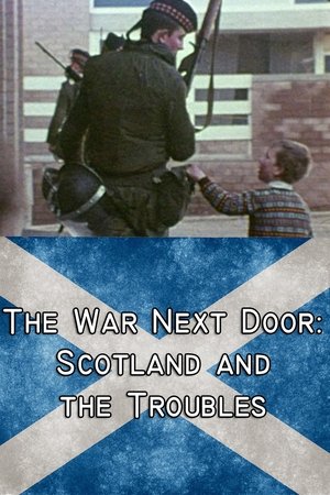 The War Next Door: Scotland and the Troubles