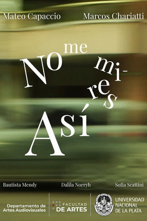 No Me Mires Así poster