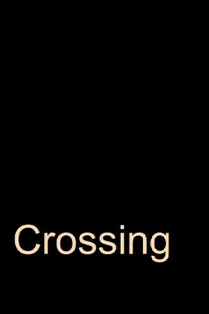 Crossing poster