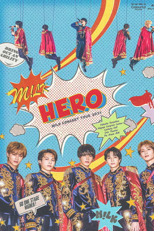 M!LK CONCERT TOUR 2024 「HERO」