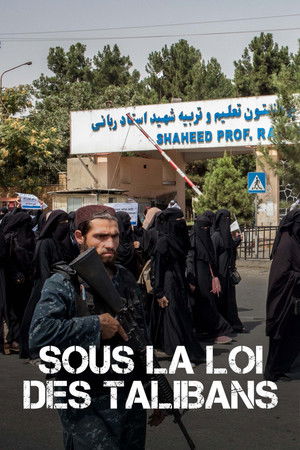 Sous la Loi des Talibans