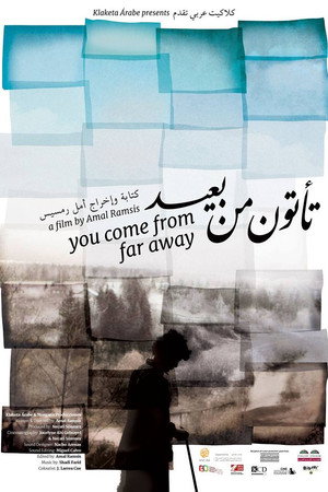 You Come From Far Away poster