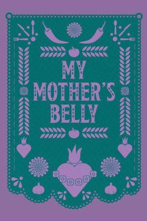 My Mother's Belly poster