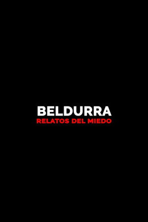 Beldurra. Relatos del miedo poster