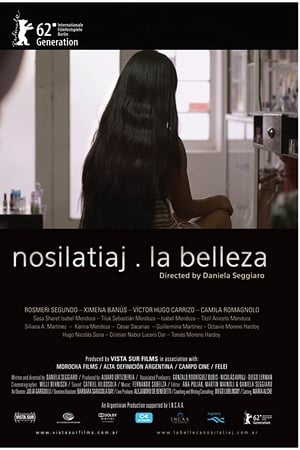 Nosilatiaj: La belleza