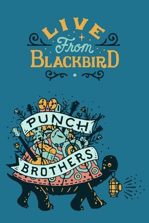 Punch Brothers - Live From Blackbird