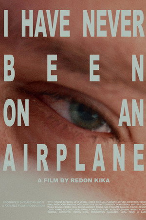 I Have Never Been on an Airplane poster