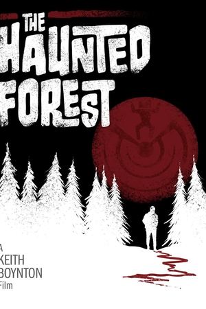 The Haunted Forest