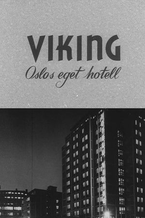 Oslofilm: Viking: Oslos eget hotell