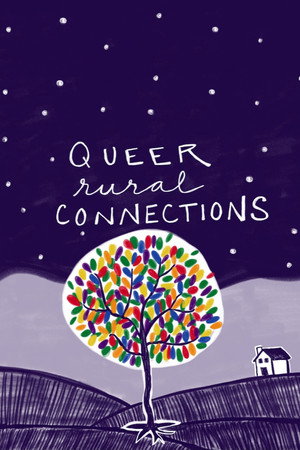 Queer Rural Connections poster
