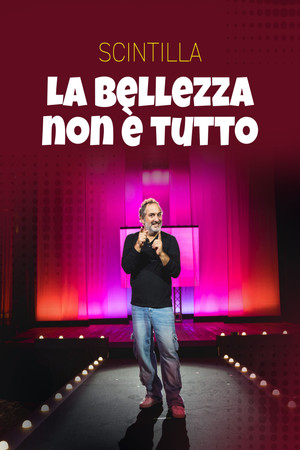 Scintilla - La bellezza non è tutto
