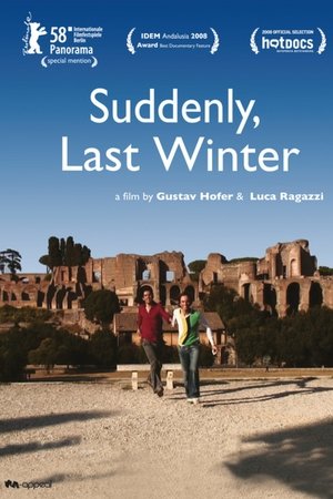 Improvvisamente l'inverno scorso
