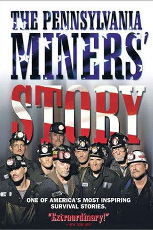 The Pennsylvania Miners' Story