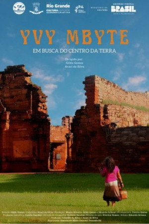 Yvy Mbyte - Em Busca do Centro da Terra poster