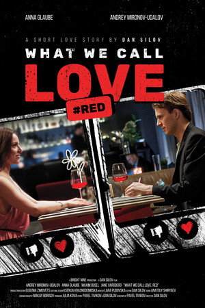 What We Call Love. Red