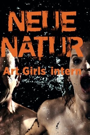 Neue Natur: Art Girls Intern