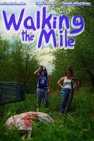 Walking the Mile poster