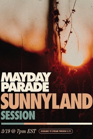 Poster of Mayday Parade: Sunnyland Session